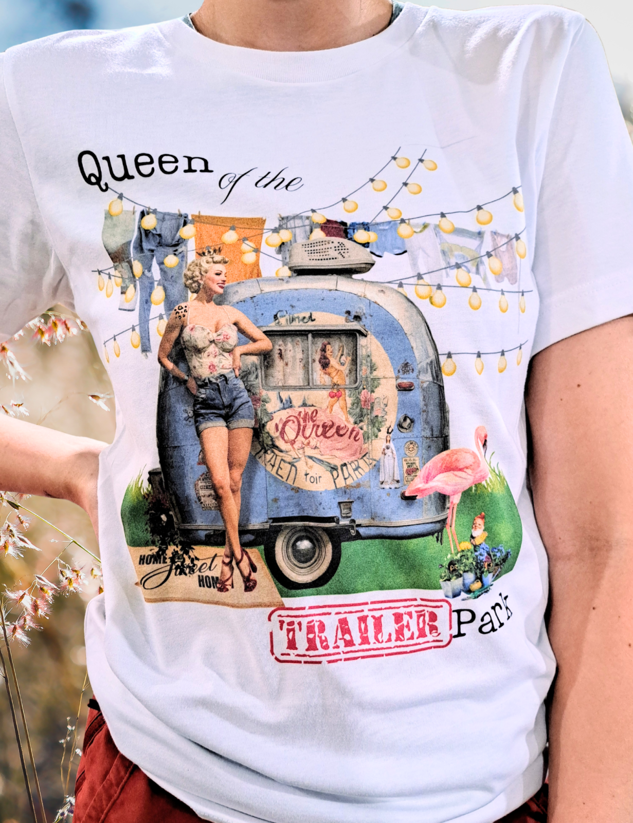 Queen of the Trailer Park Tshirt on white