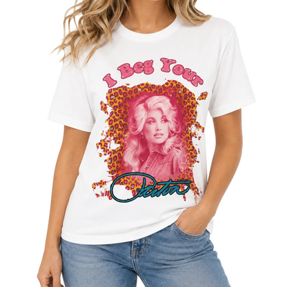 I beg your Parton T-Shirt on White with Crystals