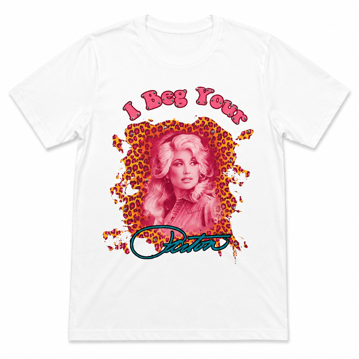 I beg your Parton T-Shirt on White with Crystals