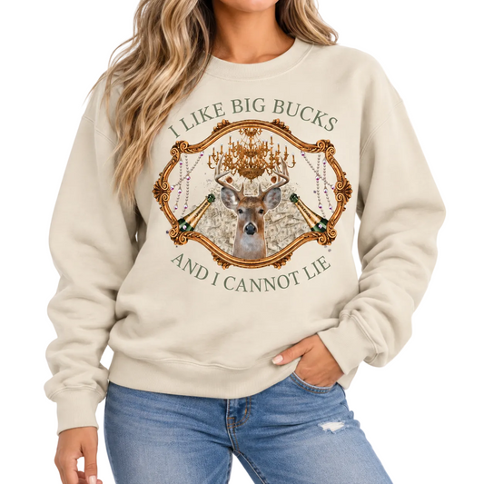 I like Big Bucks sweatshirt on Tan with Crystals