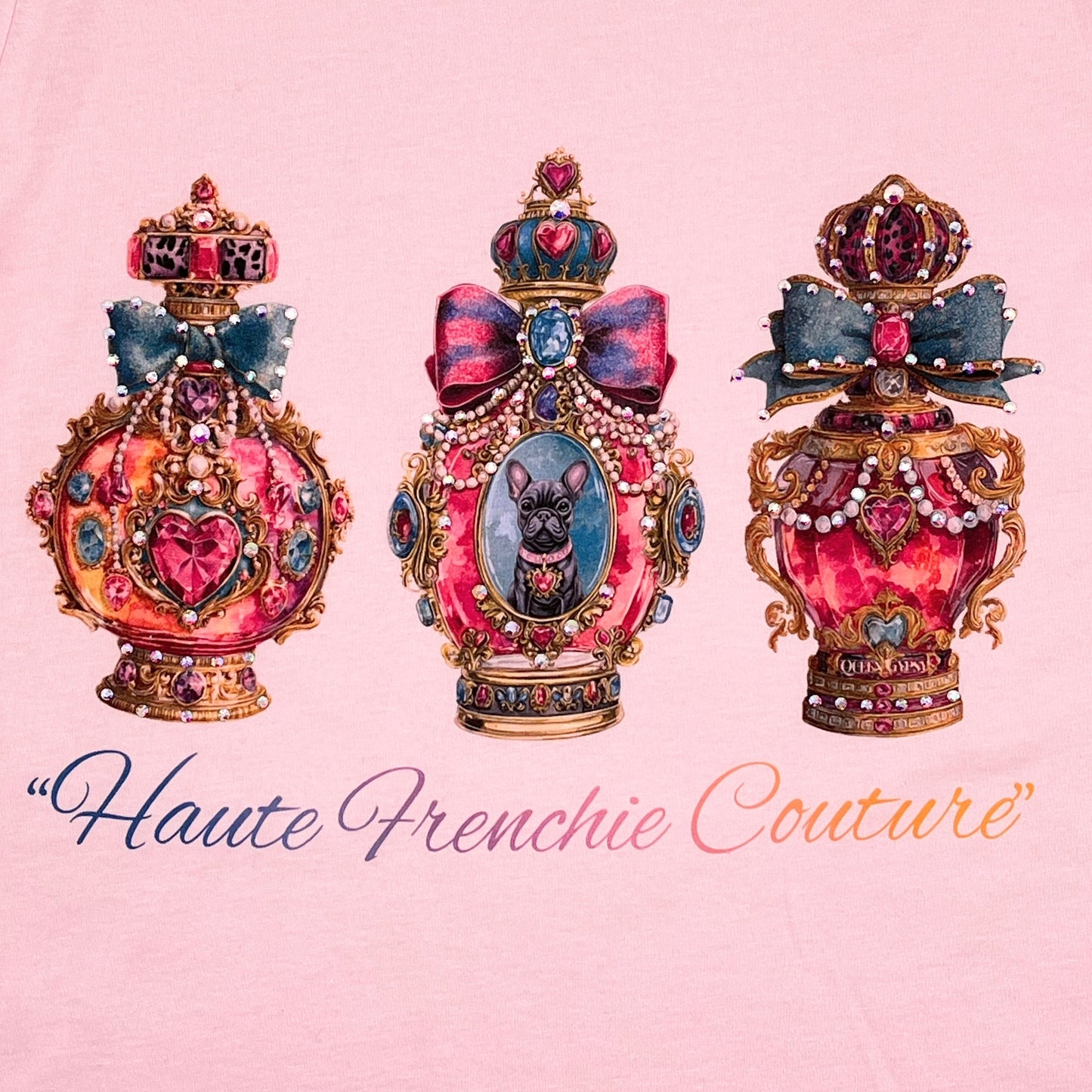 Haute Frenchie Coutre T-Shirt on Pink with Crystals