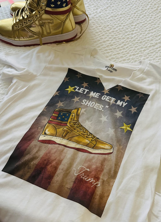QG-Let me get my Shoes Tshirt