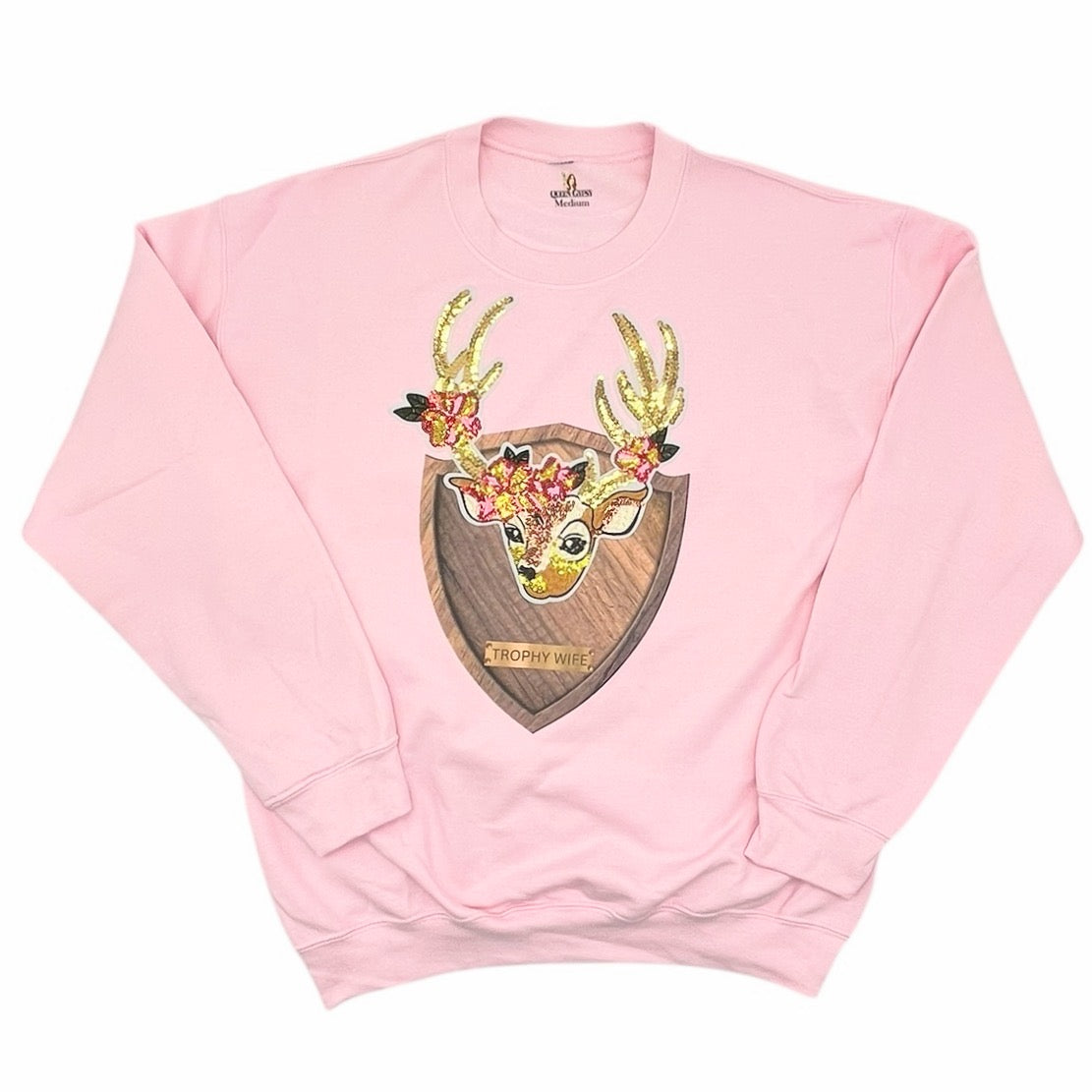 QG Trophy wife Pink Sweatshirt