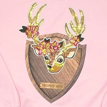Trophy Wife Sweatshirt on Pink